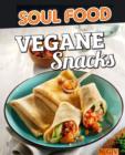 Vegane Snacks : 50 vegane Rezepte zum Mitnehmen - eBook