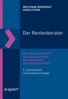 Der Rentenberater : inkl. Rentenpaket 2019, Neuregelungen 2018, Flexi-Rente 2017 und Rentenpaket 2014 - eBook