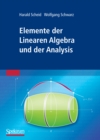 Elemente der Linearen Algebra und der Analysis - eBook