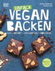Einfach vegan backen : Su & herzhaft - zum Genieen & Wohlfuhlen - eBook