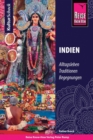 Reise Know-How KulturSchock Indien : Alltagsleben, Traditionen, Begegnungen, ... - eBook