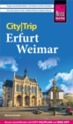 Reise Know-How CityTrip Erfurt und Weimar - eBook