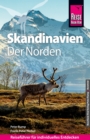 Reise Know-How Reisefuhrer Skandinavien - der Norden (durch Finnland, Schweden und Norwegen zum Nordkap) - eBook