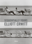 Elliott Erwitt : Sequentially Yours - Book