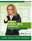 Excel 2013 Aufbauwissen - eBook