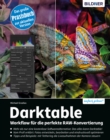 Darktable : Workflow fur die perfekte RAW-Konvertierung - eBook