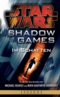 Star Wars: Shadow Games - Im Schatten - eBook