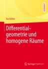 Differentialgeometrie und homogene Raume - eBook