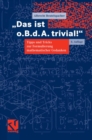 "Das ist o. B. d. A. trivial!" : Tipps und Tricks zur Formulierung mathematischer Gedanken - eBook