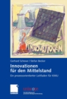 Innovationen fur den Mittelstand : Ein prozessorientierter Leitfaden fur KMU - eBook