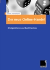 Der neue Online-Handel : Erfolgsfaktoren und Best Practices - eBook