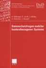 Datenschutzfragen mobiler kontextbezogener Systeme - eBook