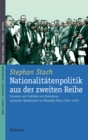 Nationalitatenpolitik aus der zweiten Reihe : Konzepte und Praktiken zur Einbindung nationaler Minderheiten in Pilsudskis Polen (1926-1939) - eBook