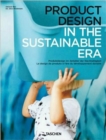 Product Design in the Sustainable Era - Book