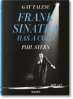 Gay Talese. Phil Stern. Frank Sinatra Has a Cold - Book