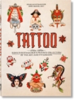 TATTOO. 1730s-1970s. Henk Schiffmacher’s Private Collection. 40th Ed. - Book