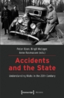 Accidents and the State – Understanding Risks in the 20th Century - Book