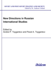 New Directions in Russian International Studies - eBook