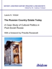 The Russian Country Estate Today : A Case Study of Cultural Politics in Post-Soviet Russia - eBook