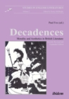 Decadences - Morality and Aesthetics in British Literature - eBook