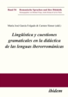 Linguistica y cuestiones gramaticales en la didactica de las lenguas iberorromanicas - eBook