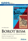 Borot'bism : A Chapter in the History of the Ukrainian Revolution - eBook