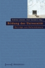 Bildung der Universitat : Beitrage zum Reformdiskurs - eBook