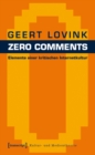 Zero Comments : Elemente einer kritischen Internetkultur - eBook