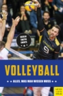 Volleyball : Alles, was man wissen muss - eBook