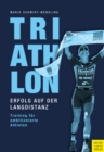Triathlon - Erfolg auf der Langdistanz : Training fur ambitionierte Athleten - eBook