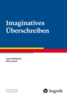 Imaginatives Uberschreiben - eBook