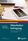 Mitarbeiterbefragung : Organisationales Feedback wirksam gestalten - eBook