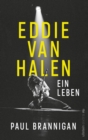 Eddie van Halen : Ein Leben - eBook