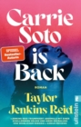 Carrie Soto is Back : Roman  | »Der perfekte Roman, um den Sommer ausklingen zu lassen.« Washington Post - eBook