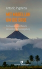 Mit Magellan um die Erde : Ein Augenzeugenbericht der ersten Weltumsegelung - eBook