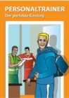 Personaltrainer - der perfekte Einstieg - eBook
