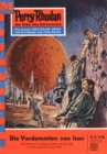 Perry Rhodan 53: Die Verdammten von Isan : Perry Rhodan-Zyklus "Atlan und Arkon" - eBook