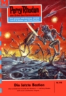Perry Rhodan 198: Die letzte Bastion : Perry Rhodan-Zyklus "Das Zweite Imperium" - eBook