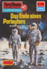 Perry Rhodan 1095: Das Ende eines Porleyters : Perry Rhodan-Zyklus "Die kosmische Hanse" - eBook
