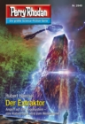 Perry Rhodan 2840: Der Extraktor : Perry Rhodan-Zyklus "Die Jenzeitigen Lande" - eBook