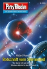Perry Rhodan 2895: Botschaft vom Sternentod : Perry Rhodan-Zyklus "Sternengruft" - eBook