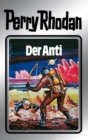 Perry Rhodan 12: Der Anti (Silberband) : 6. Band des Zyklus "Altan und Arkon" - eBook