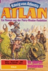Atlan-Paket 8: Konig von Atlantis (Teil 2) : Atlan Heftromane 350 bis 399 - eBook