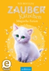 Zauberkatzchen - Magische Ferien - eBook