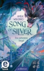 Song of Silver - Das verbotene Siegel (Song of Silver 1) - eBook