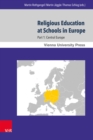 Religious Education at Schools in Europe : Part 1: Central Europe - eBook