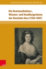 Die Kommunikations-, Wissens- und Handlungsraume der Henriette Herz (1764-1847) - eBook