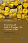 The Politics of Nuclear Energy in the European Union - eBook