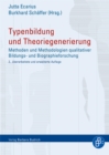 Typenbildung und Theoriegenerierung : Methoden und Methodologien qualitativer Bildungs- und Biographieforschung - eBook