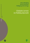 Globales Lernen im Politikunterricht - eBook